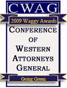2009 WAGGY Award for 'Going Green' - Received at the Conference of Western Attorneys General