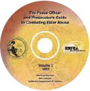 The Peace Officer and Prosecutor'’'s Guide to Combating Elder Abuse (Volume 2)