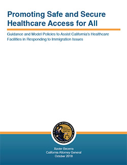 Guidance and Model Policies to Assist California’s Healthcare Facilities